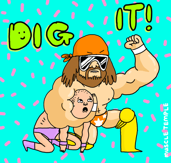 Can You Dig It? Feat. Macho Man Randy Savage