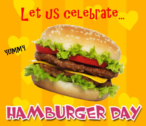 Celebrate Hamburger Day!